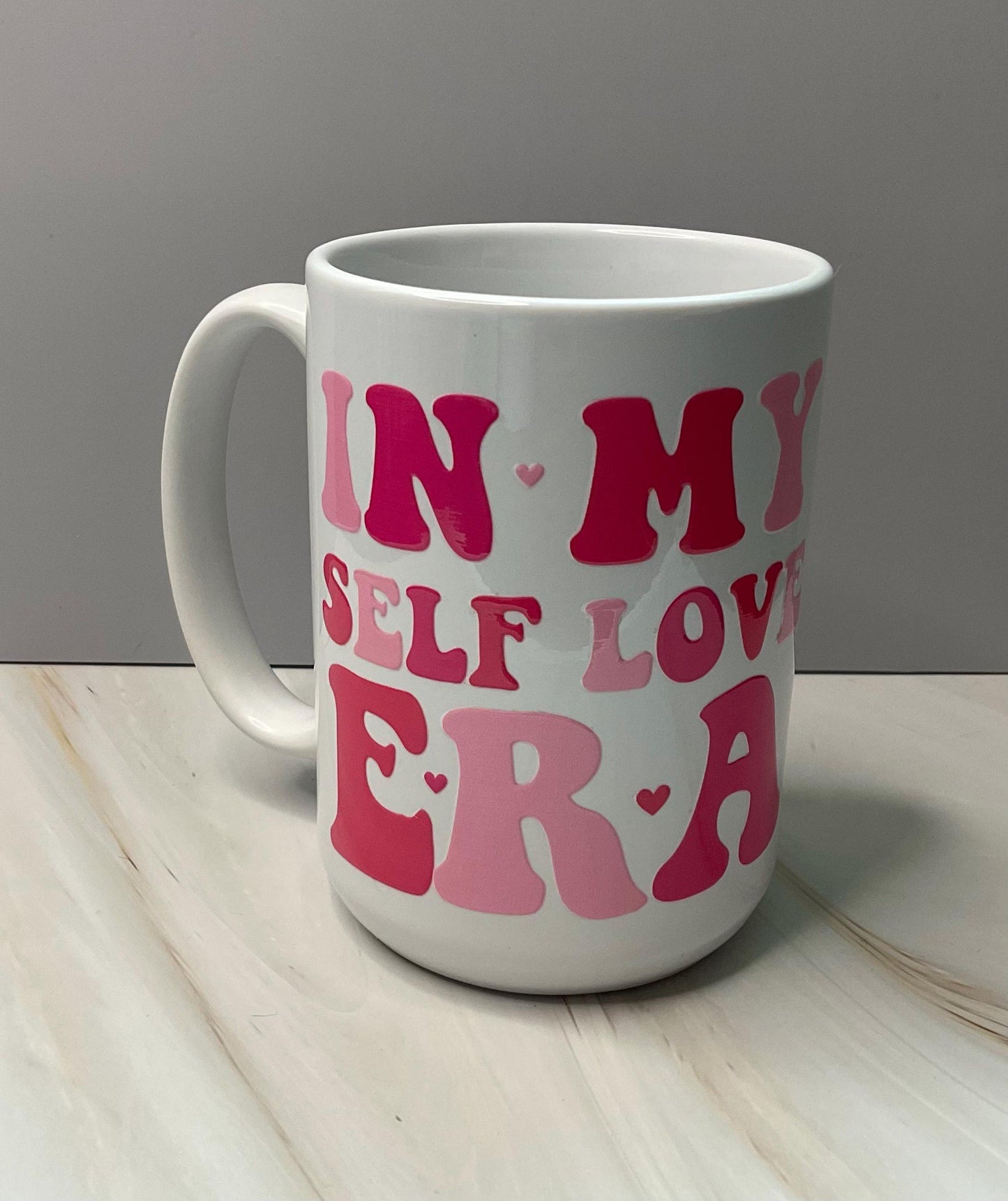 Self Love Era Coffee Mug: Inspirational Pink Quote, 15 oz Ceramic