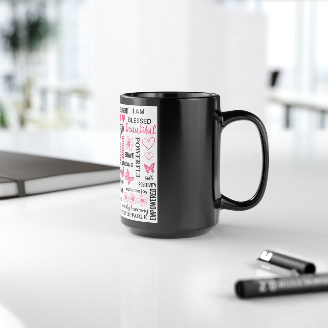 15oz Black Mug — Inspirational Butterfly Affirmation Coffee Cup (I Am... Words of Empowerment)