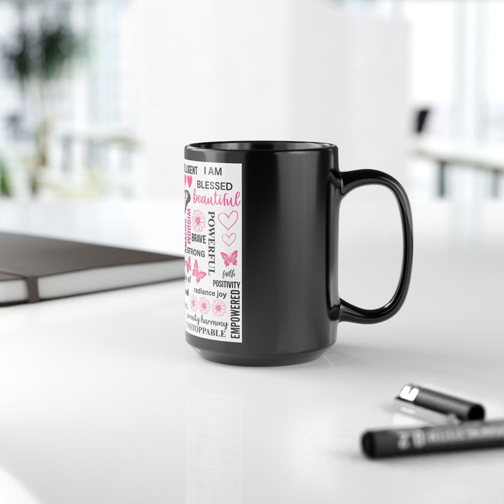 15oz Black Mug — Inspirational Butterfly Affirmation Coffee Cup (I Am... Words of Empowerment)