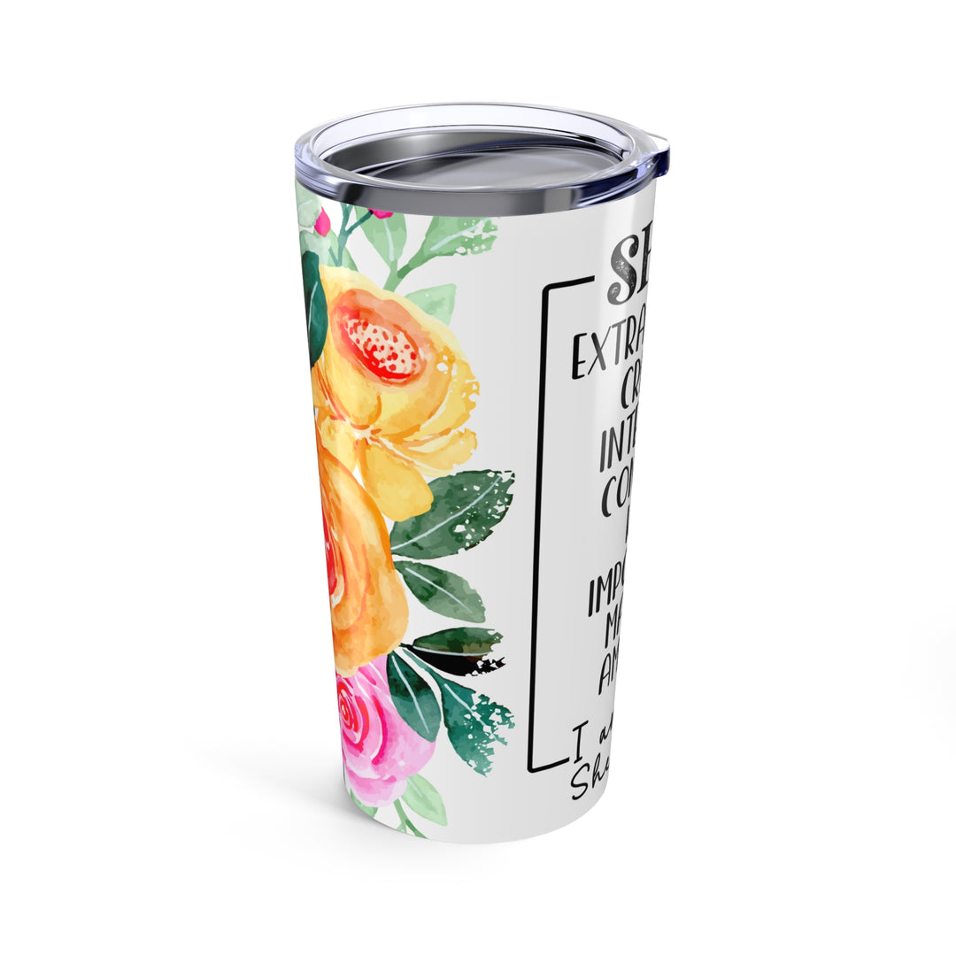 20oz Inspirational Floral Tumbler — "She Is" Motivational Travel Cup