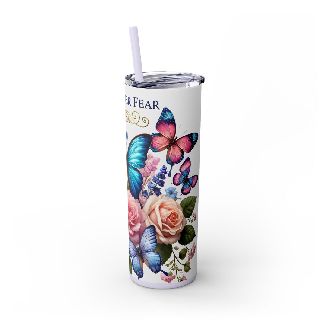 Faith Over Fear 20oz Skinny Tumbler — Butterfly &amp; Rose Floral Travel Cup with Straw