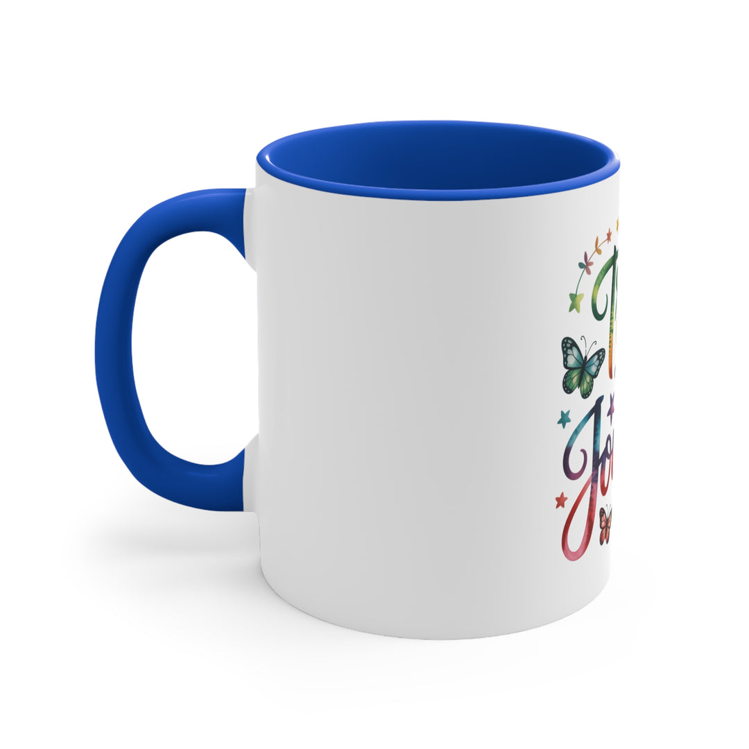 Trust the Journey Accent Mug — Motivational Butterfly Coffee Cup (11oz)