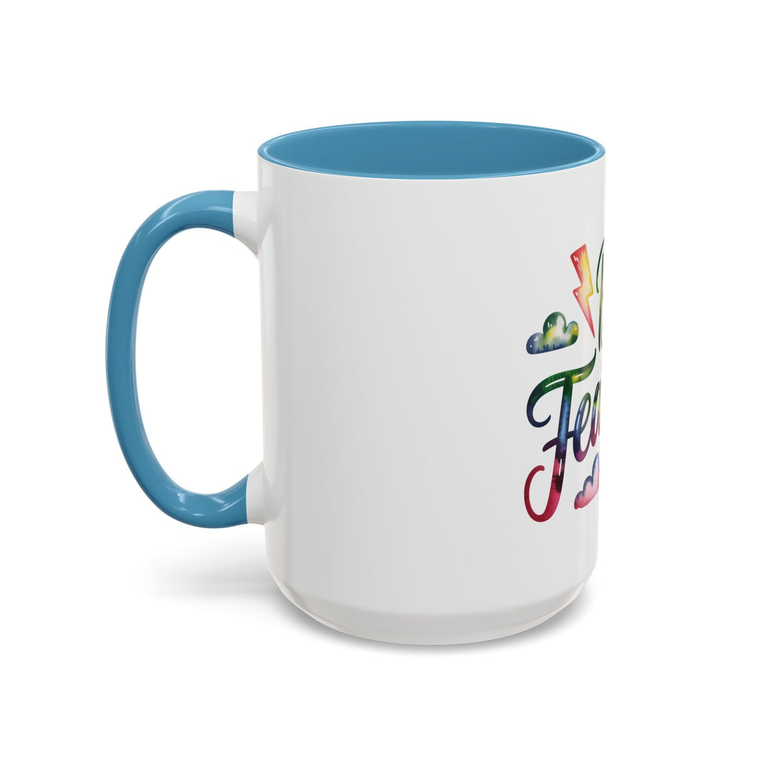 Be Fearless Accent Coffee Mug — Colorful Inspirational Ceramic Mug (11/15oz)