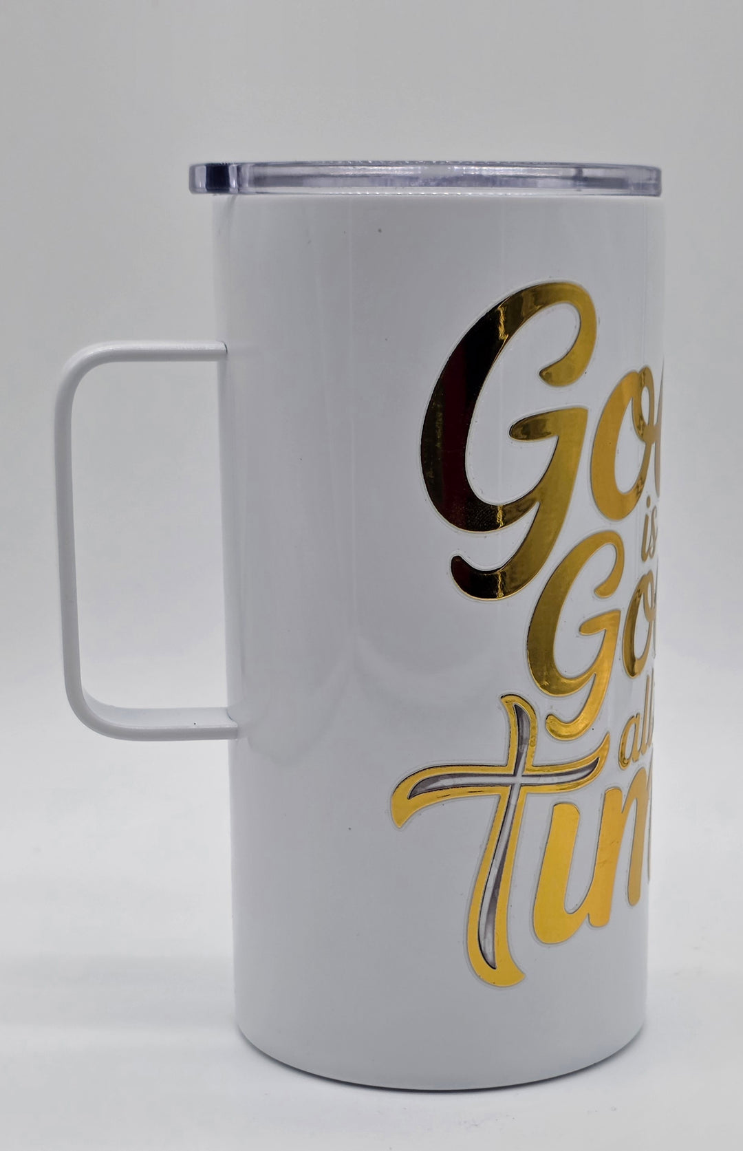 God Is Good All The Time 22 oz Tumbler