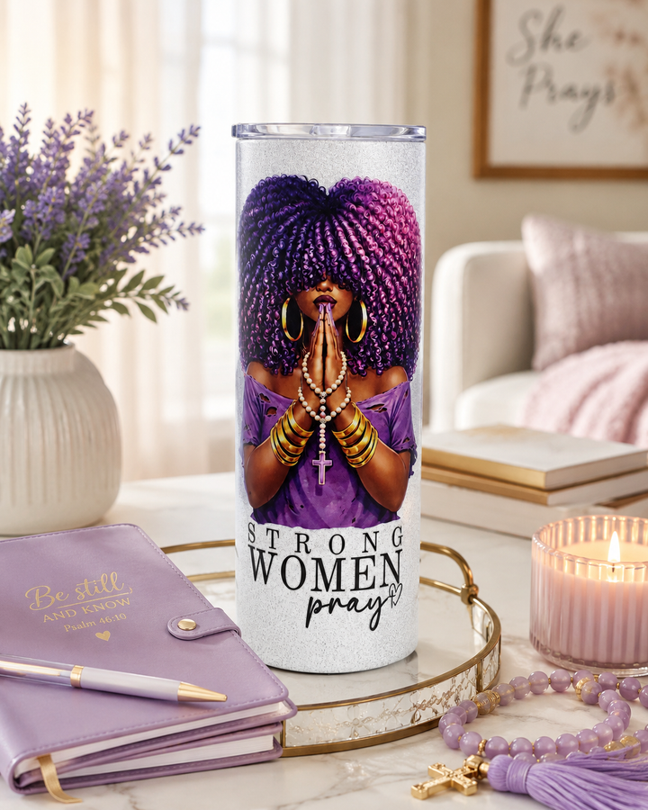 Strong Women Pray Purple 20 oz Skinny Tumbler