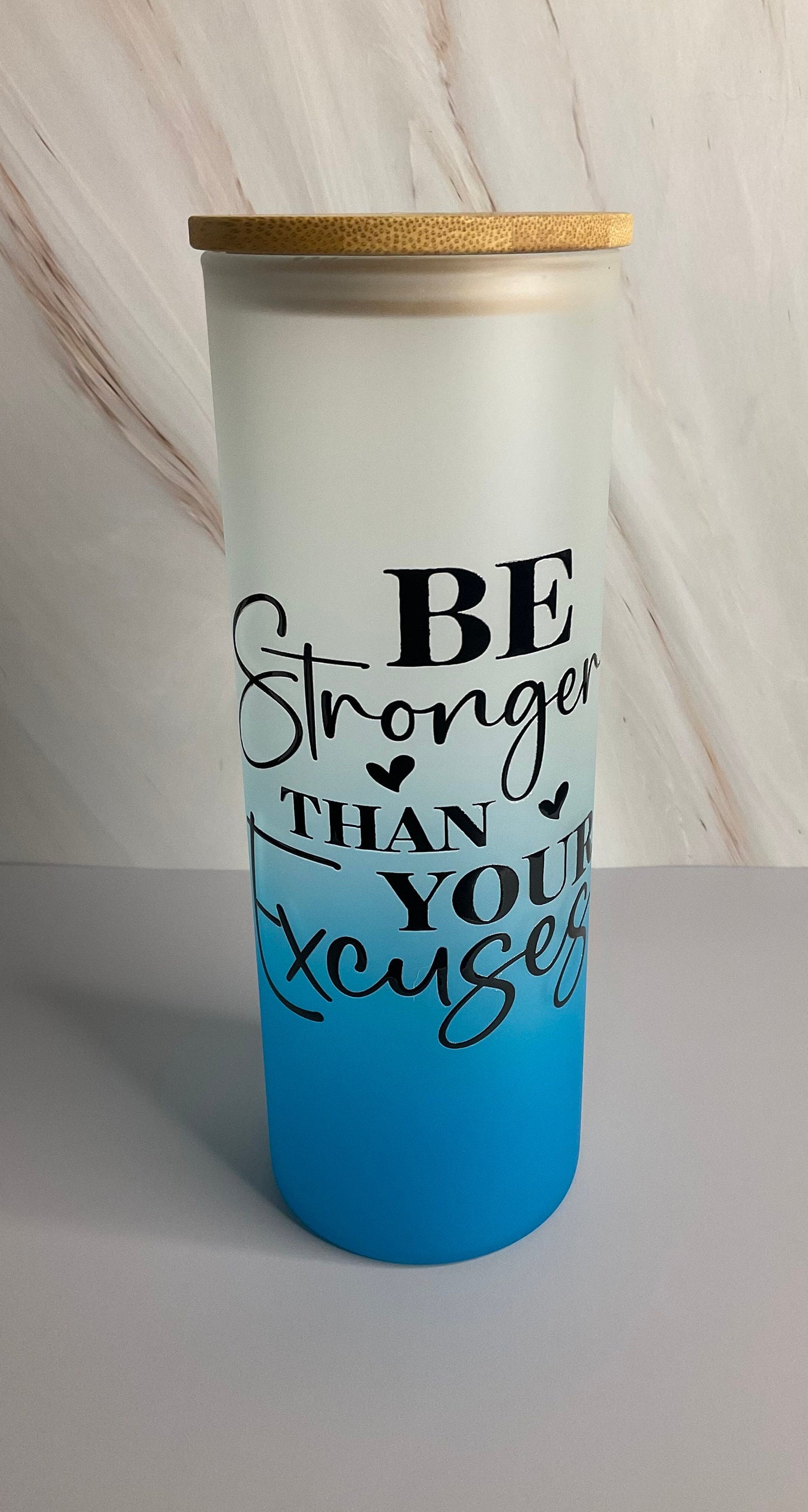 Inspirational Ombre Glass Tumbler: Be Stronger Than Your Excuses