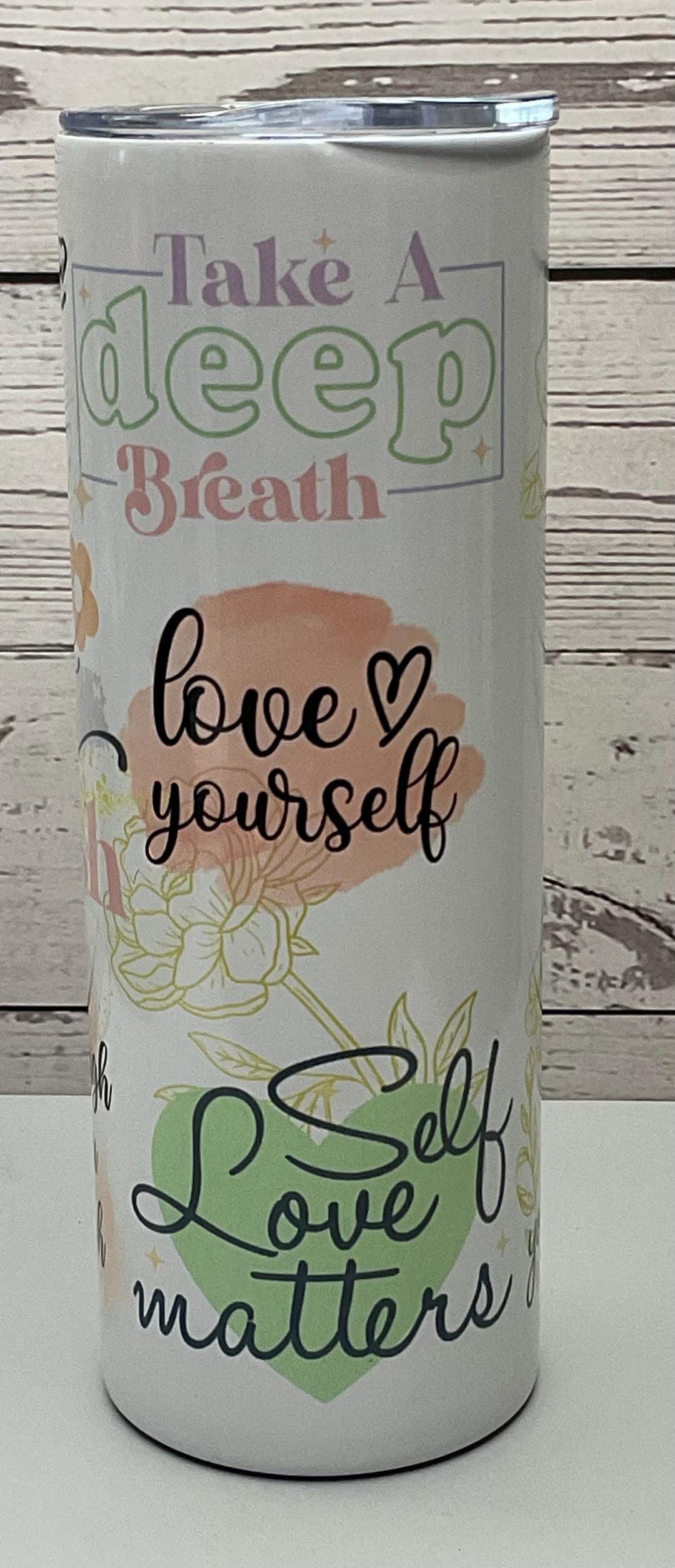 Self-Love Quotes 20 oz Tumbler: Stainless Steel Insulated Coffee Cup