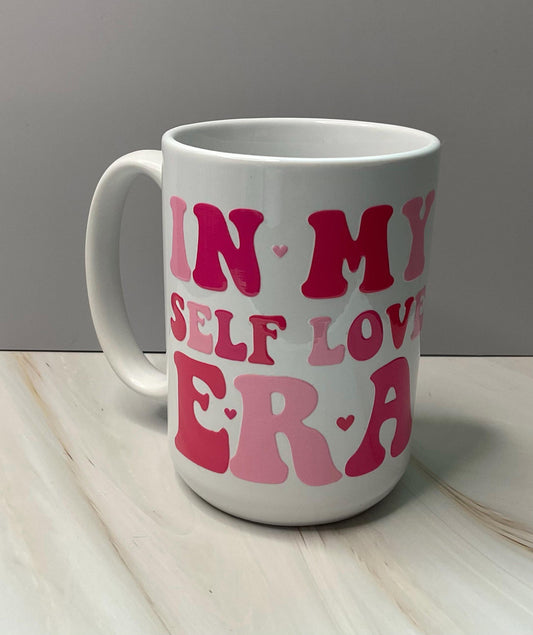 Self Love Era Coffee Mug: Inspirational Pink Quote, 15 oz Ceramic