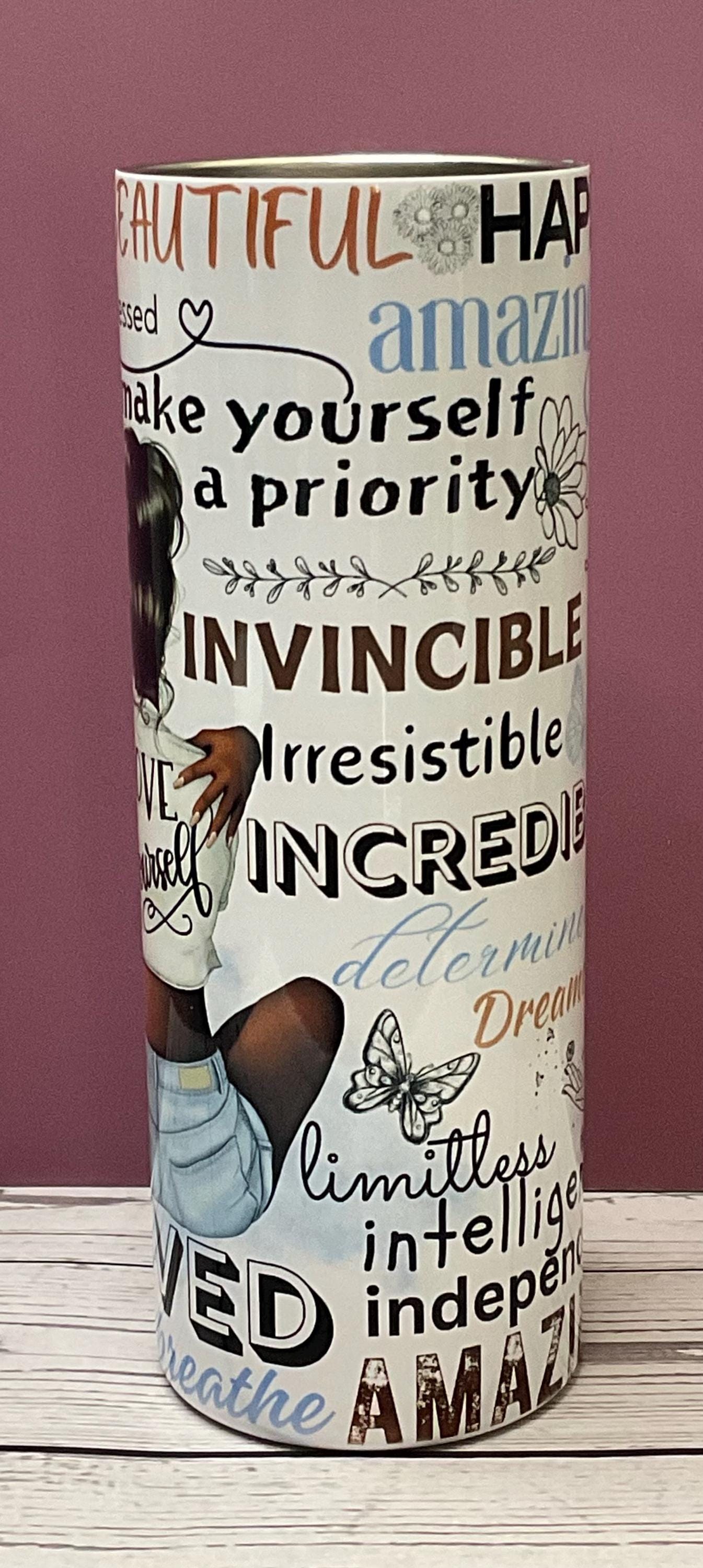 Love Yourself Affirmation 20 oz Tumbler: Insulated Stainless Steel, Melanin Gift